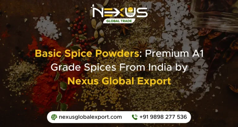 Basic Spice Powders: Premium A1 Grade Spices From India by nexusglobalexport