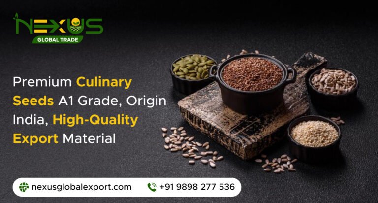 Premium Culinary Seeds A1 Grade, Origin India, High-Quality Export Material